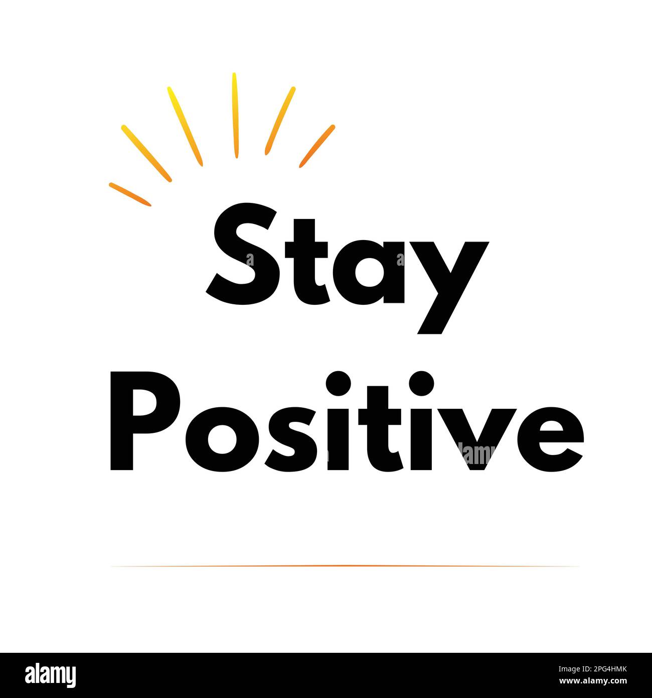 Stay Positive Stock Vector