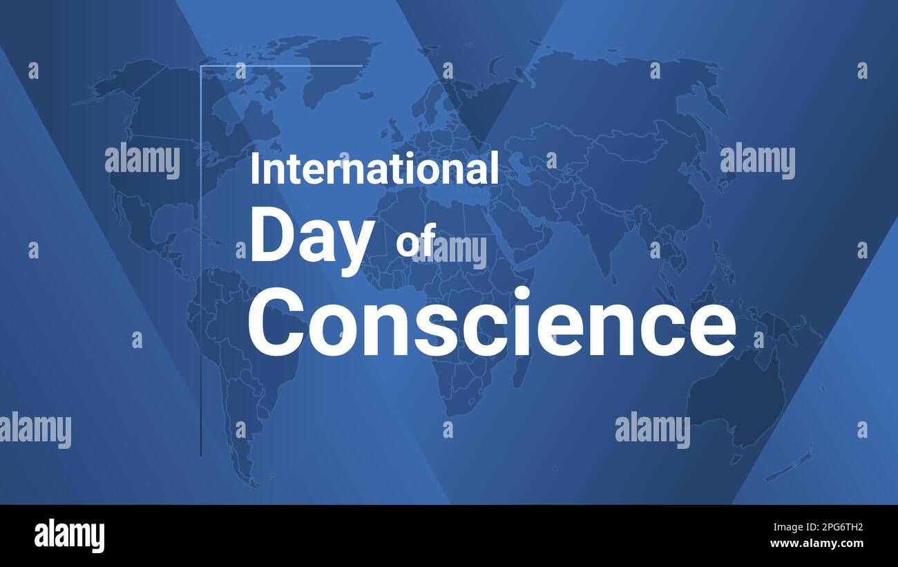 International Day of Conscience holiday card. Poster with earth map, blue gradient lines background, white text. Flat style design banner. Vector illu Stock Vector