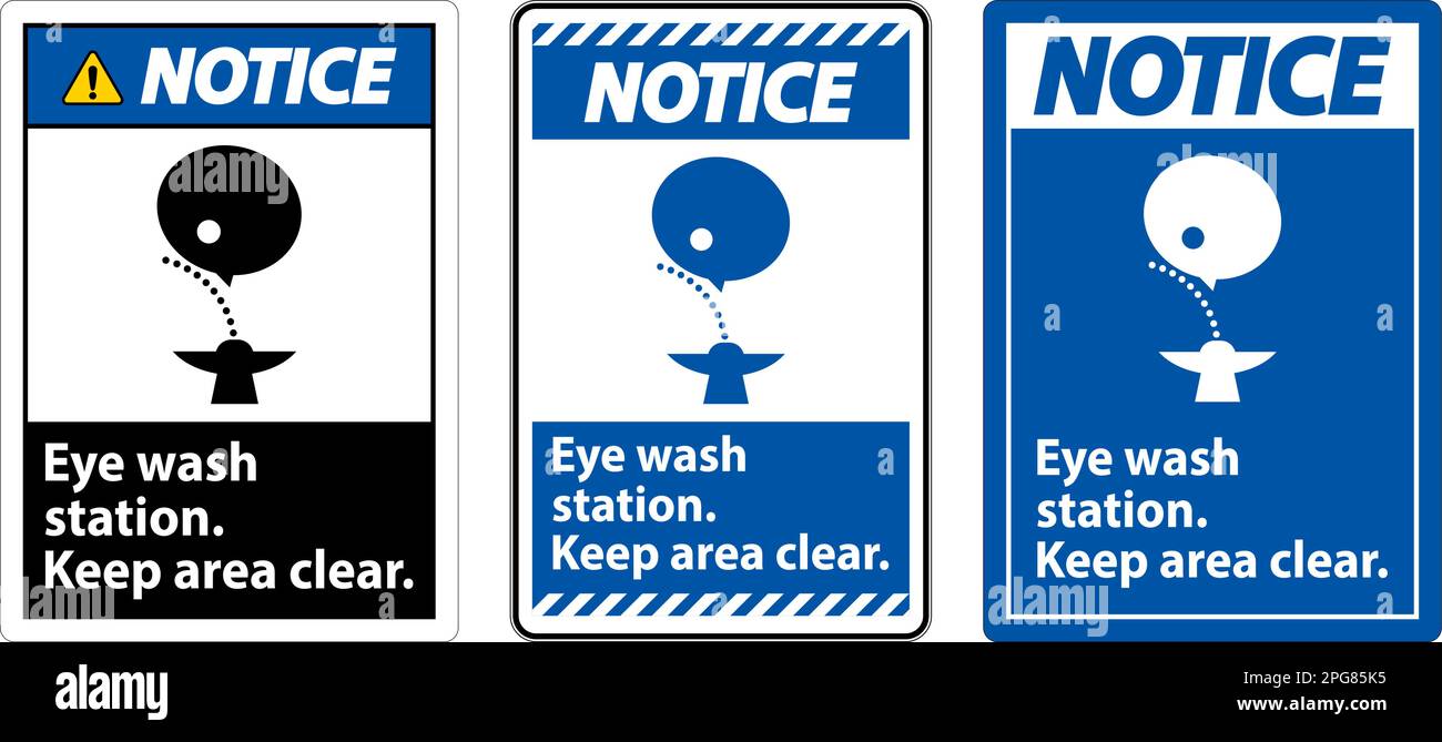 Notice Eye Wash Station Keep Area Clear Sign Stock Vector Image & Art