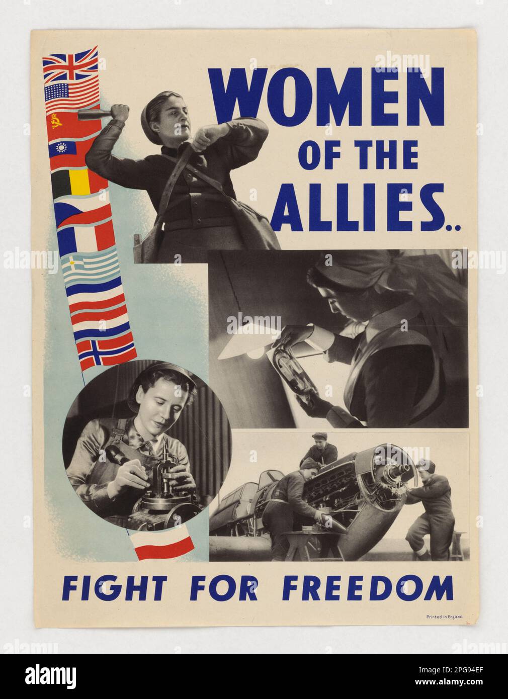 Women of the Allies…. Country: England. 1942 - 1945.  Office for Emergency Management. Office of War Information. Domestic Operations Branch. Bureau of Special Services. 3/9/1943-9/15/1945. World War II Foreign Posters Stock Photo