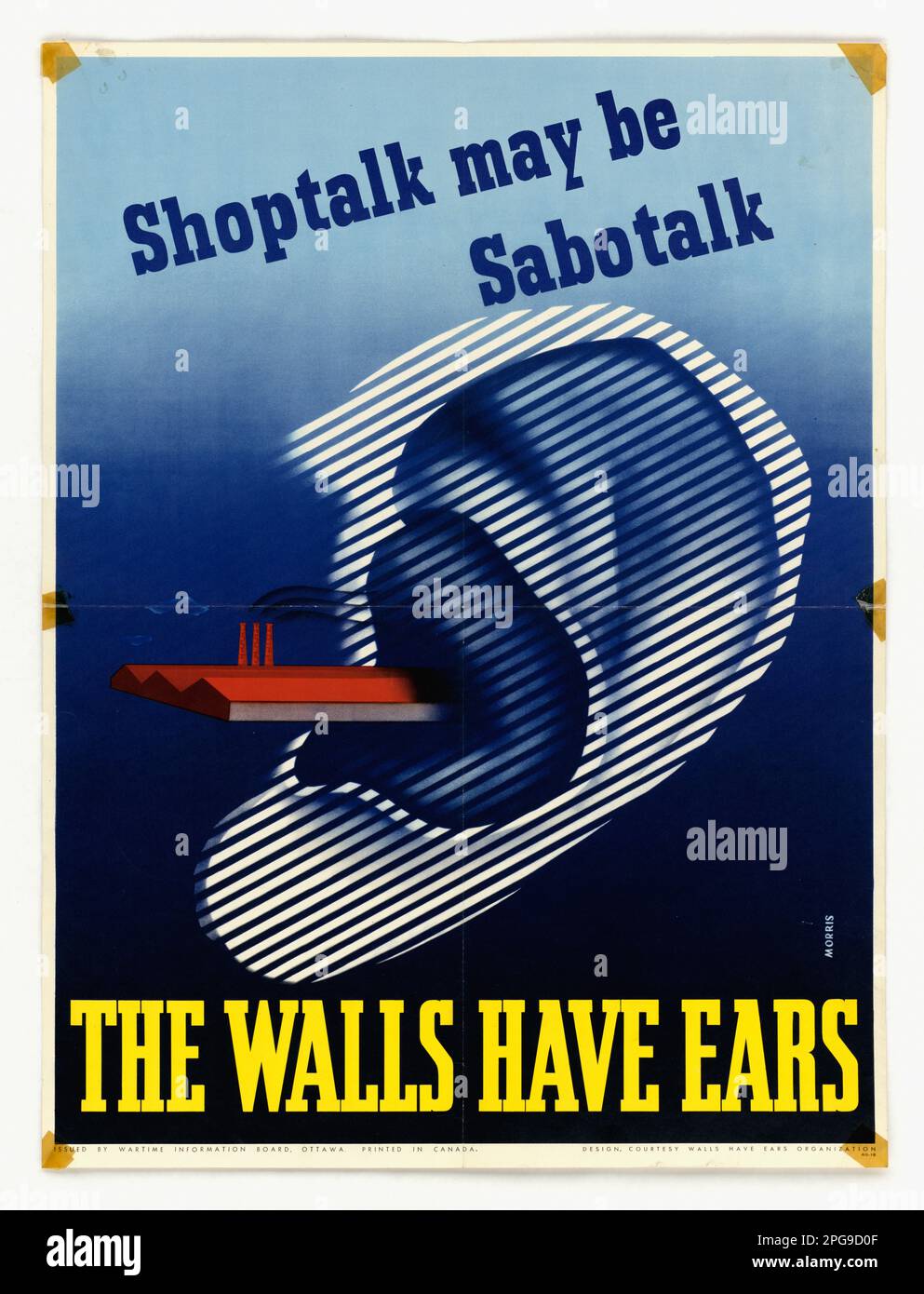 Shoptalk May Be Sabotalk. Country: Canada Artist: Morris Contributor: Wartime Information Board; Walls Have Ears Organization. 1942 - 1945.  Office for Emergency Management. Office of War Information. Domestic Operations Branch. Bureau of Special Services. 3/9/1943-9/15/1945. World War II Foreign Posters Stock Photo