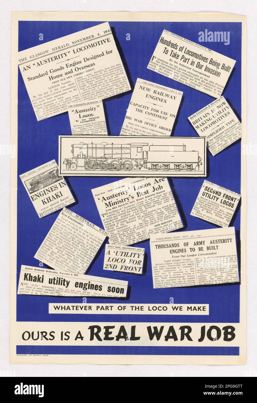 Whatever Part of the Loco We Make - Ours is a Real War Job. Contributor: Ministry of Supply. 1942 - 1945.  Office for Emergency Management. Office of War Information. Domestic Operations Branch. Bureau of Special Services. 3/9/1943-9/15/1945. World War II Foreign Posters Stock Photo