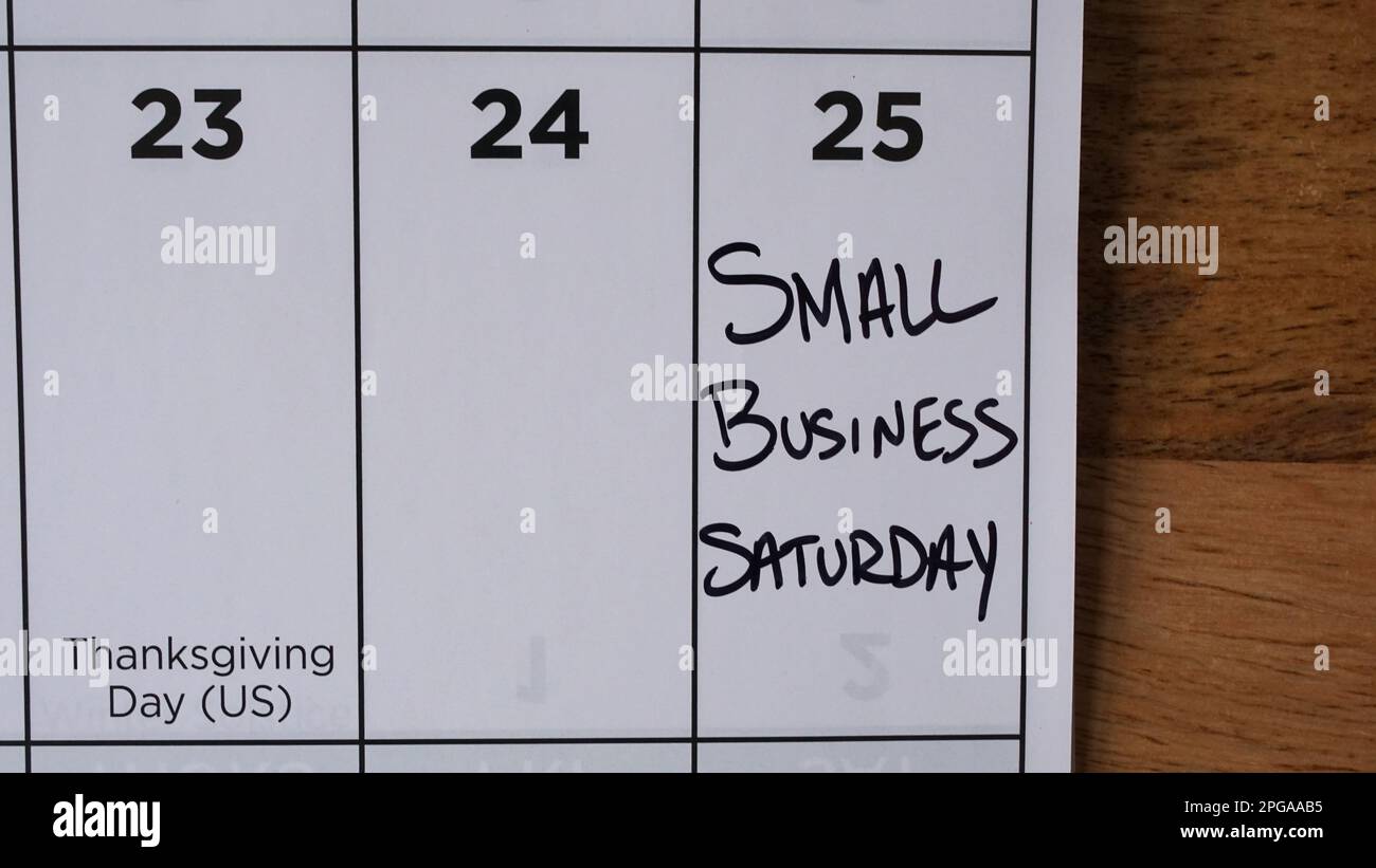 Small Business Saturday marked on a calendar on Saturday, November 25, 2023. Stock Photo
