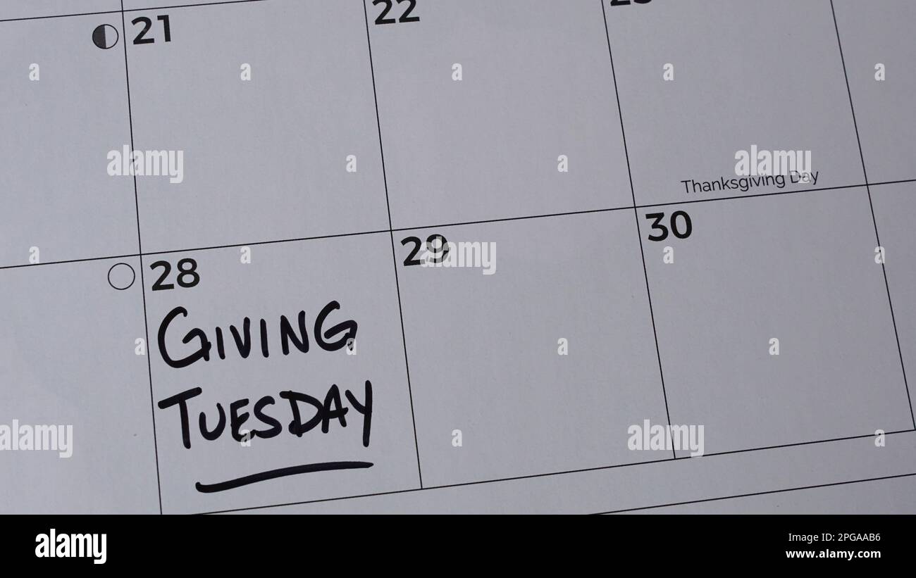 Giving Tuesday marked on a calendar on Tuesday, November 28, 2023. Giving Tuesday is a global movement unleashing the power of radical generosity. Stock Photo