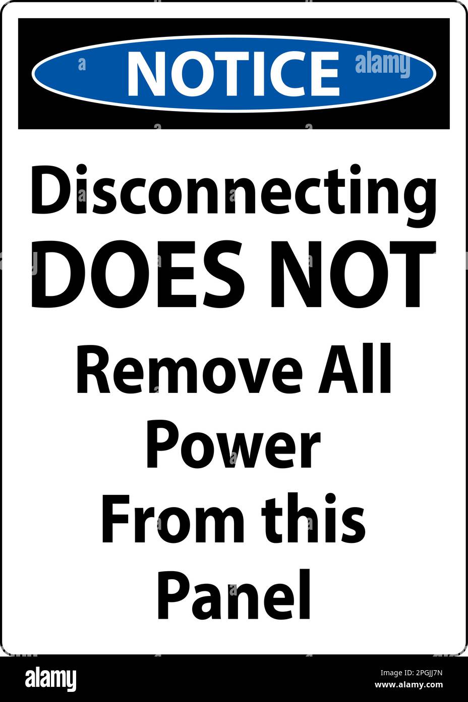 Notice Disconnecting Does Not Remove All Power From this Panel Stock Vector