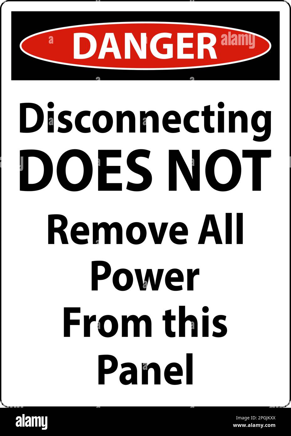 Danger Disconnecting Does Not Remove All Power From this Panel Stock Vector