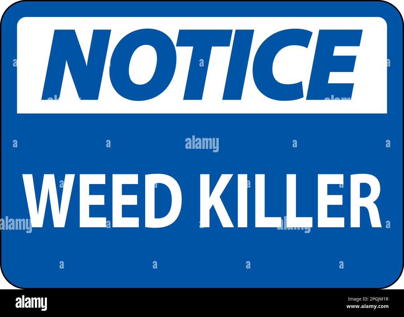 Notice Sign Weed Killer On White Background Stock Vector Image & Art