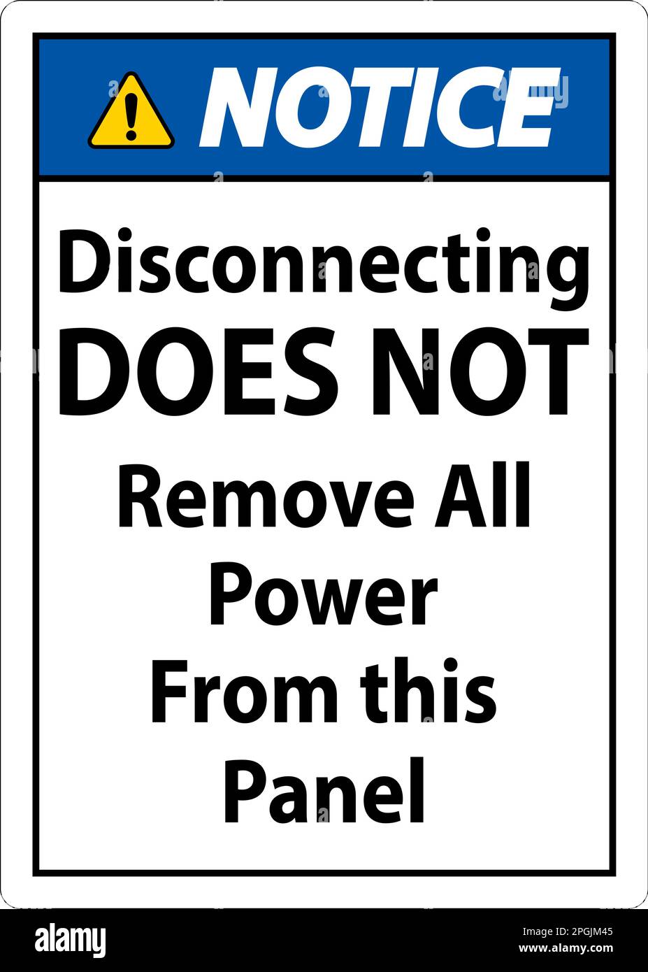 Notice Disconnecting Does Not Remove All Power From this Panel Stock Vector