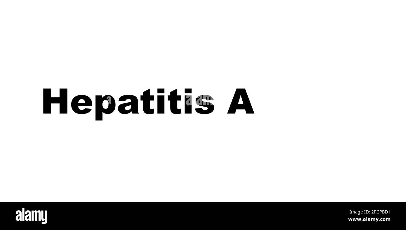 Text Hepatitis A on white background, illustration Stock Photo - Alamy