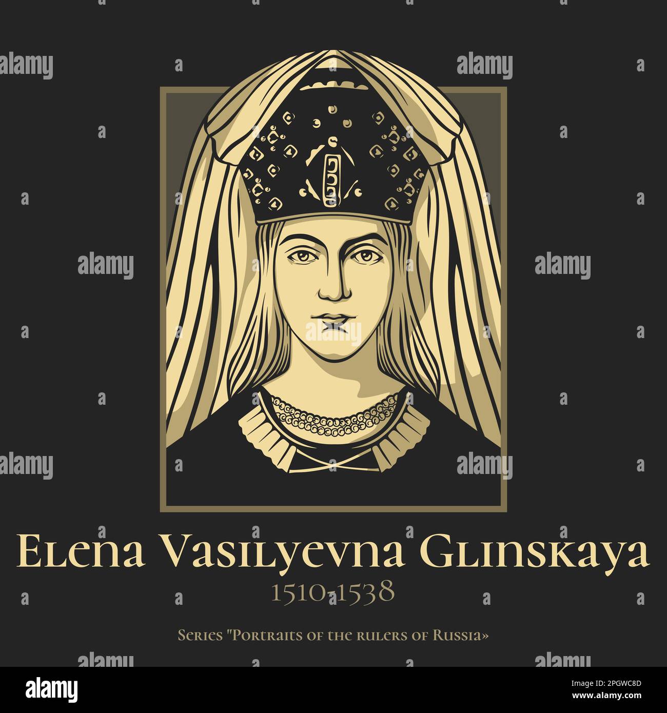 Elena Vasilyevna Glinskaya (1510-1538) was the Grand Princess consort of Russia, as the second wife of Grand Prince Vasili III. Stock Vector