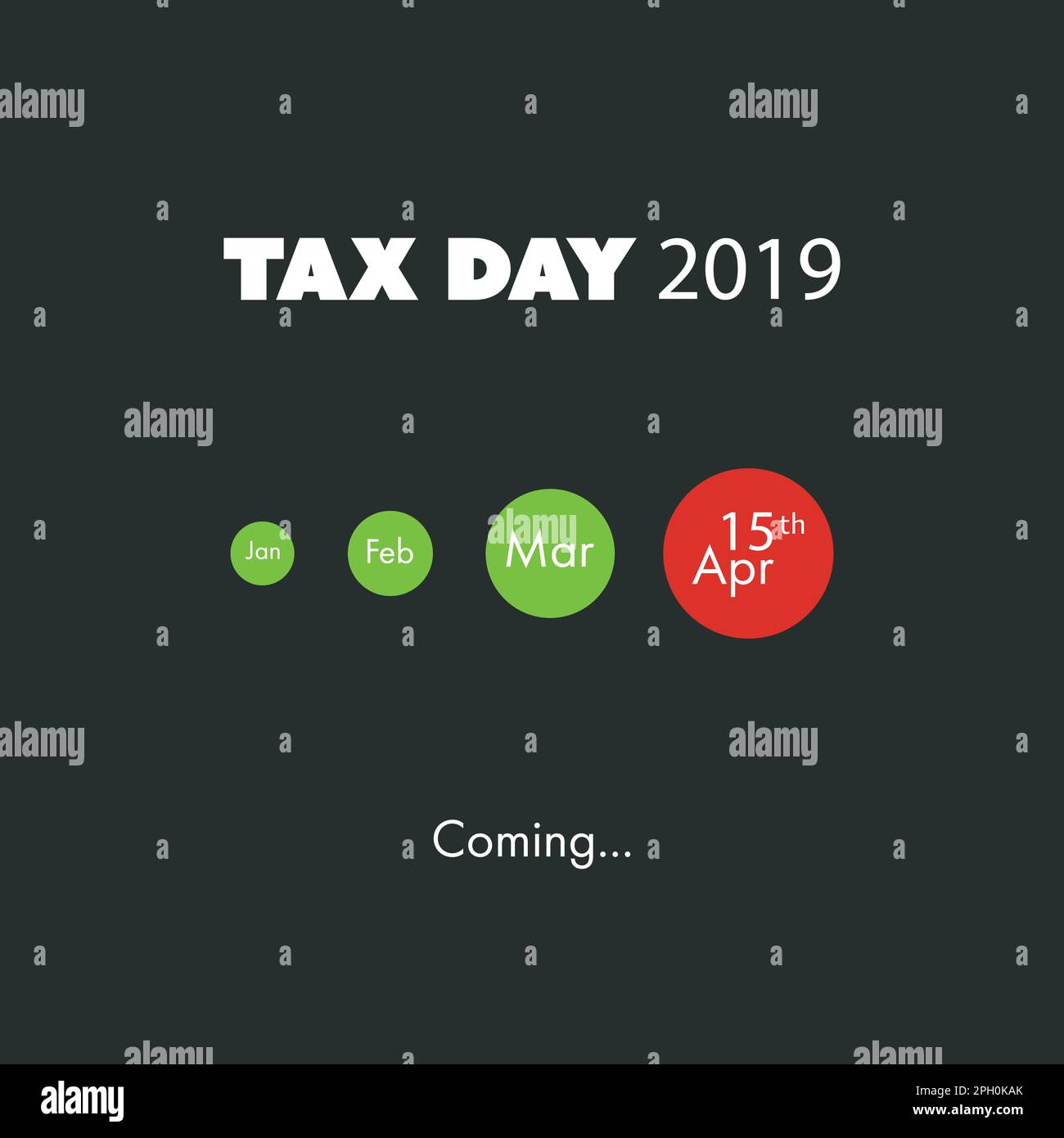 Tax Day Is Coming, Design Template USA Tax Deadline, Due Date for