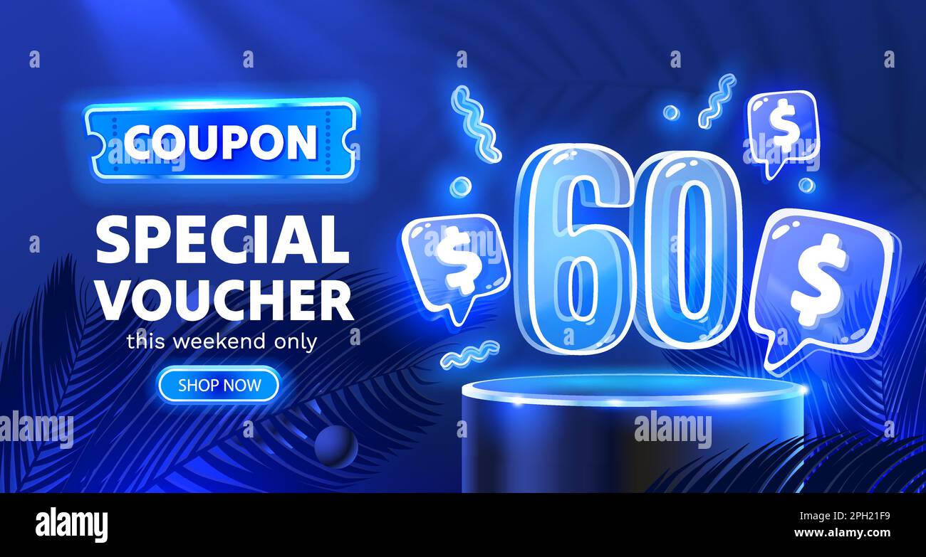 Coupon special voucher 60 dollar, Neon banner special offer. Vector ...