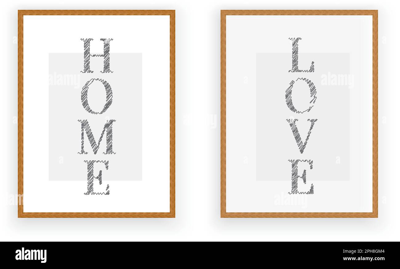 Home and love, vector. Minimalist poster design in wooden frame. Two pieces Scandinavian art design. Wording, lettering Stock Vector