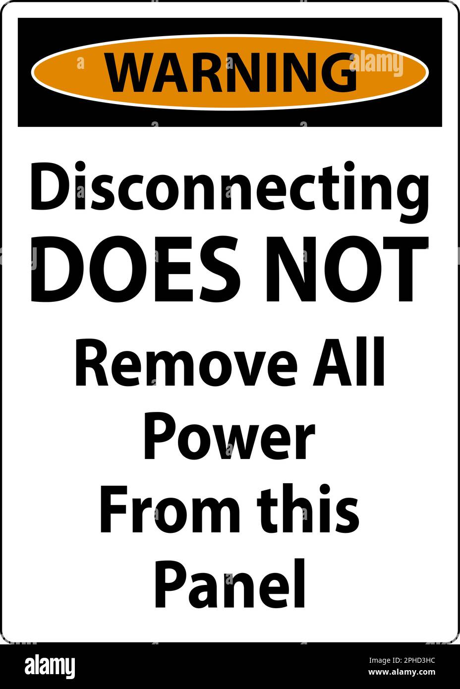 Warning Disconnecting Does Not Remove All Power From this Panel Stock Vector