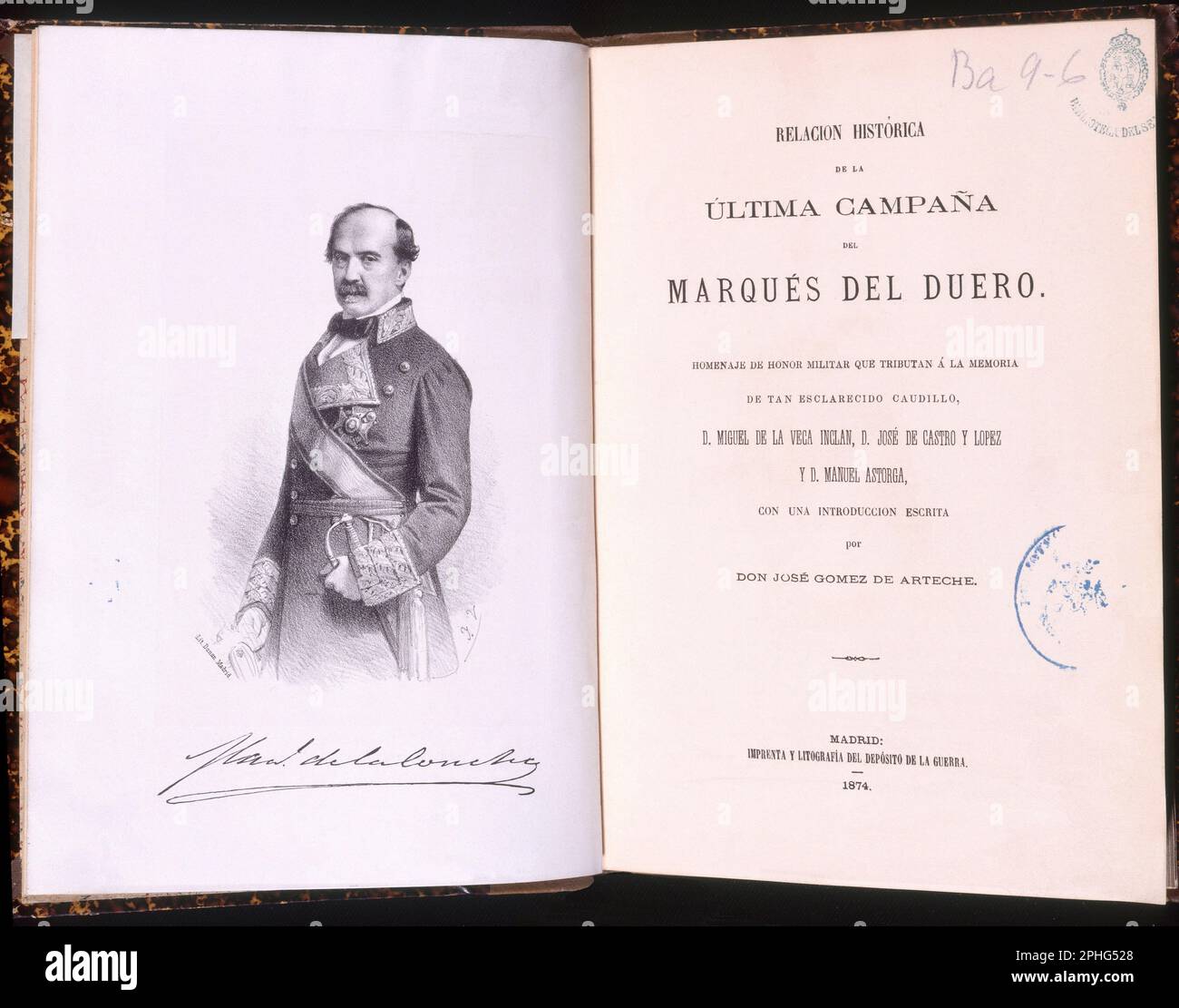 RELACION DE LA ULTIMA CAMPAÑA DEL MARQUES DEL DUERO - 1861. Author: VEGA INCLAN MIGUEL DE LA. Location: SENADO-BIBLIOTECA-COLECCION. MADRID. SPAIN. MANUEL DE LA CONCHA. MARQUES DEL DUERO. DUERO MARQUES DEL. GUTIERREZ DE LA CONCHA MANUEL. Stock Photo