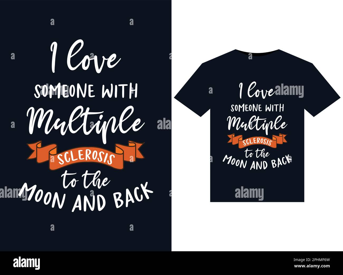 I love someone with Multiple sclerosis to the moon and back illustrations for printready T