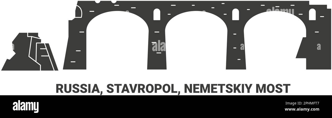 Russia, Stavropol, Nemetskiy Most, travel landmark vector illustration Stock Vector