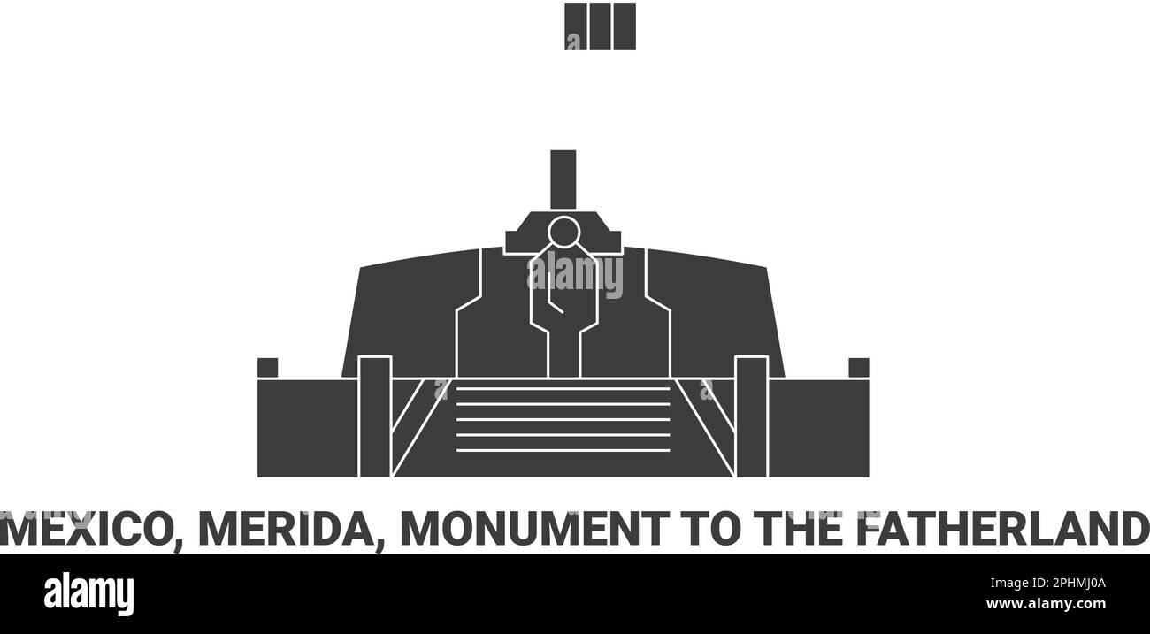 Mexico, Merida, Monument To The Fatherland, travel landmark vector illustration Stock Vector