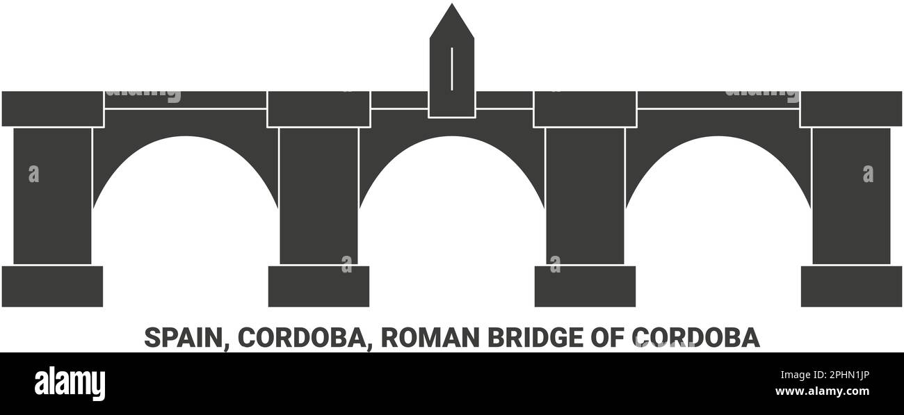 Spain, Cordoba, Roman Bridge Of C, Rdoba travel landmark vector illustration Stock Vector