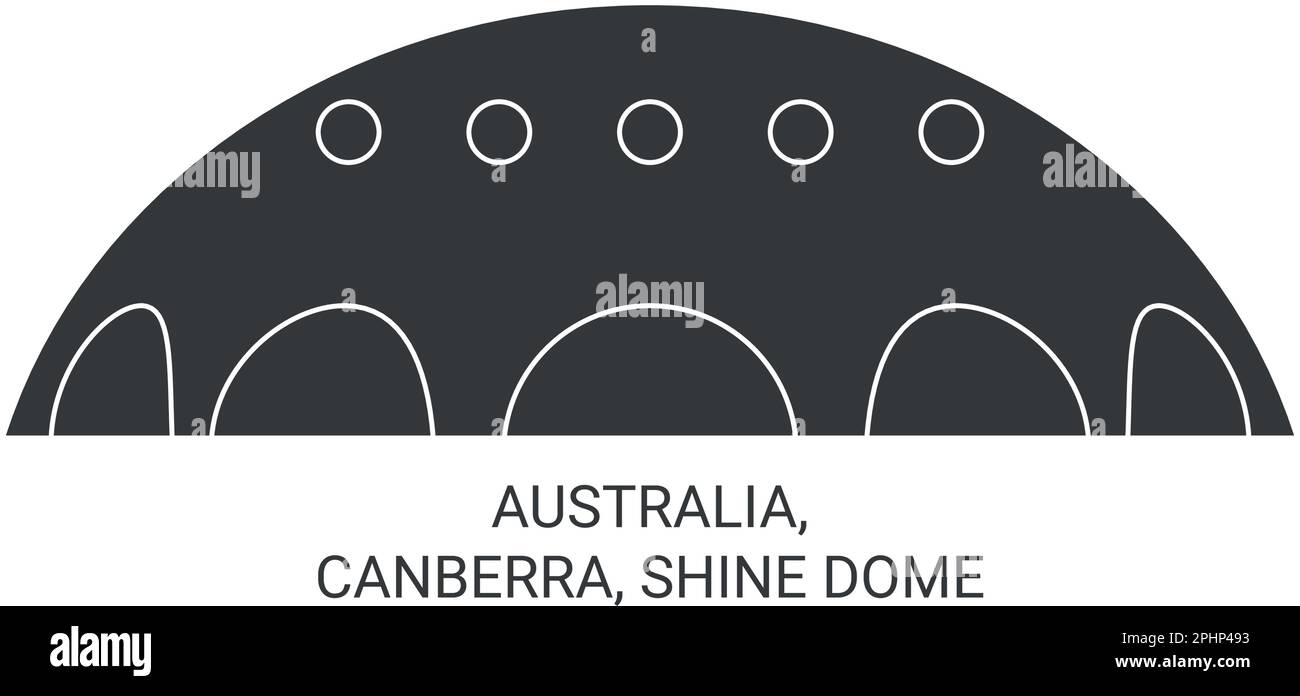 Australia, Canberra, Shine Dome travel landmark vector illustration Stock Vector