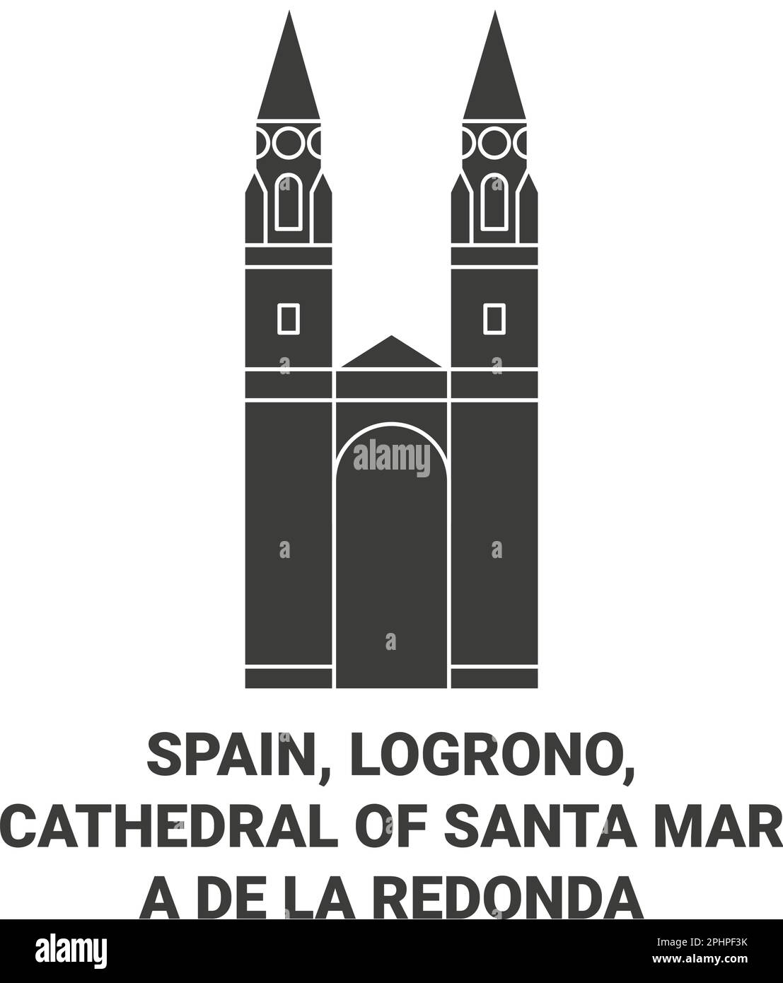Spain, Logrono, Cathedral Of Santa Mara De La Redonda travel landmark vector illustration Stock Vector