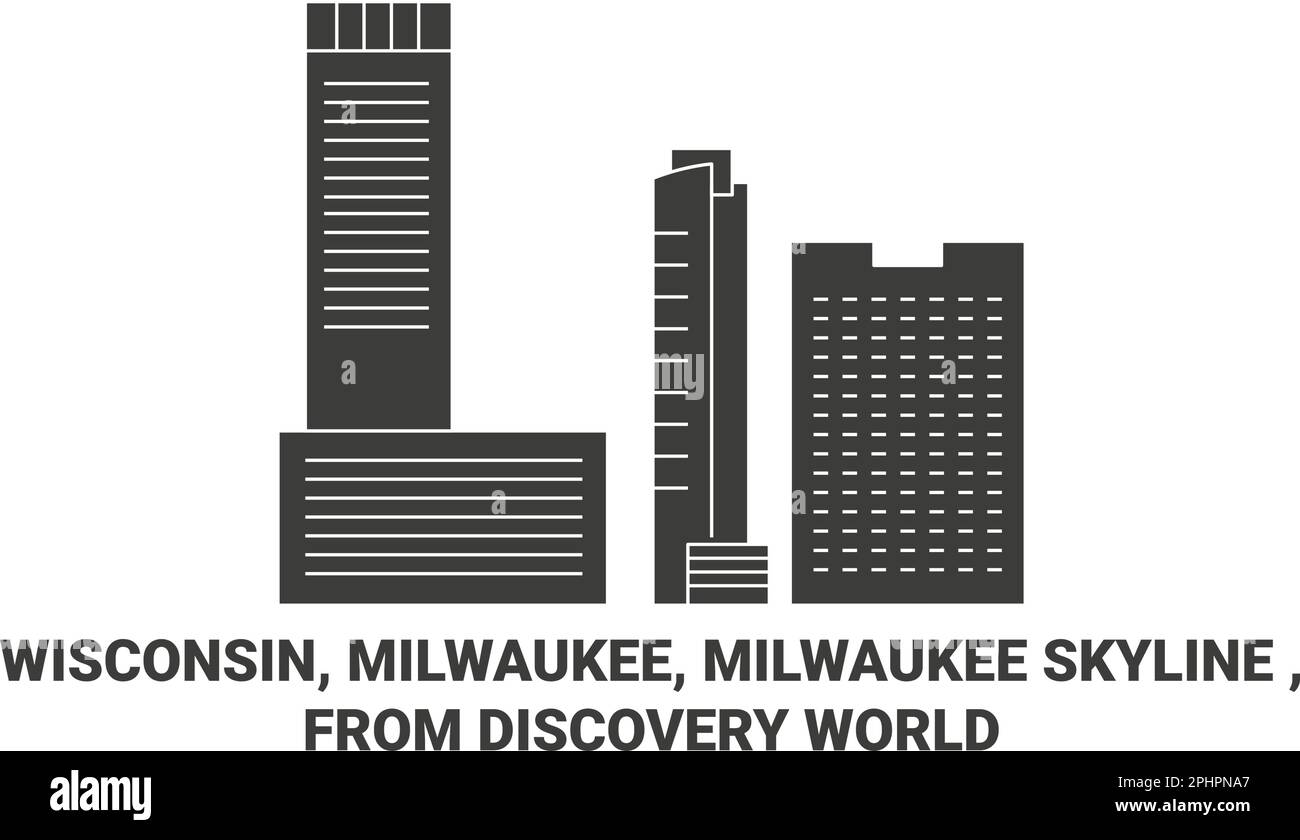 United States, Wisconsin, Milwaukee, Milwaukee Skyline , From Discovery World travel landmark vector illustration Stock Vector