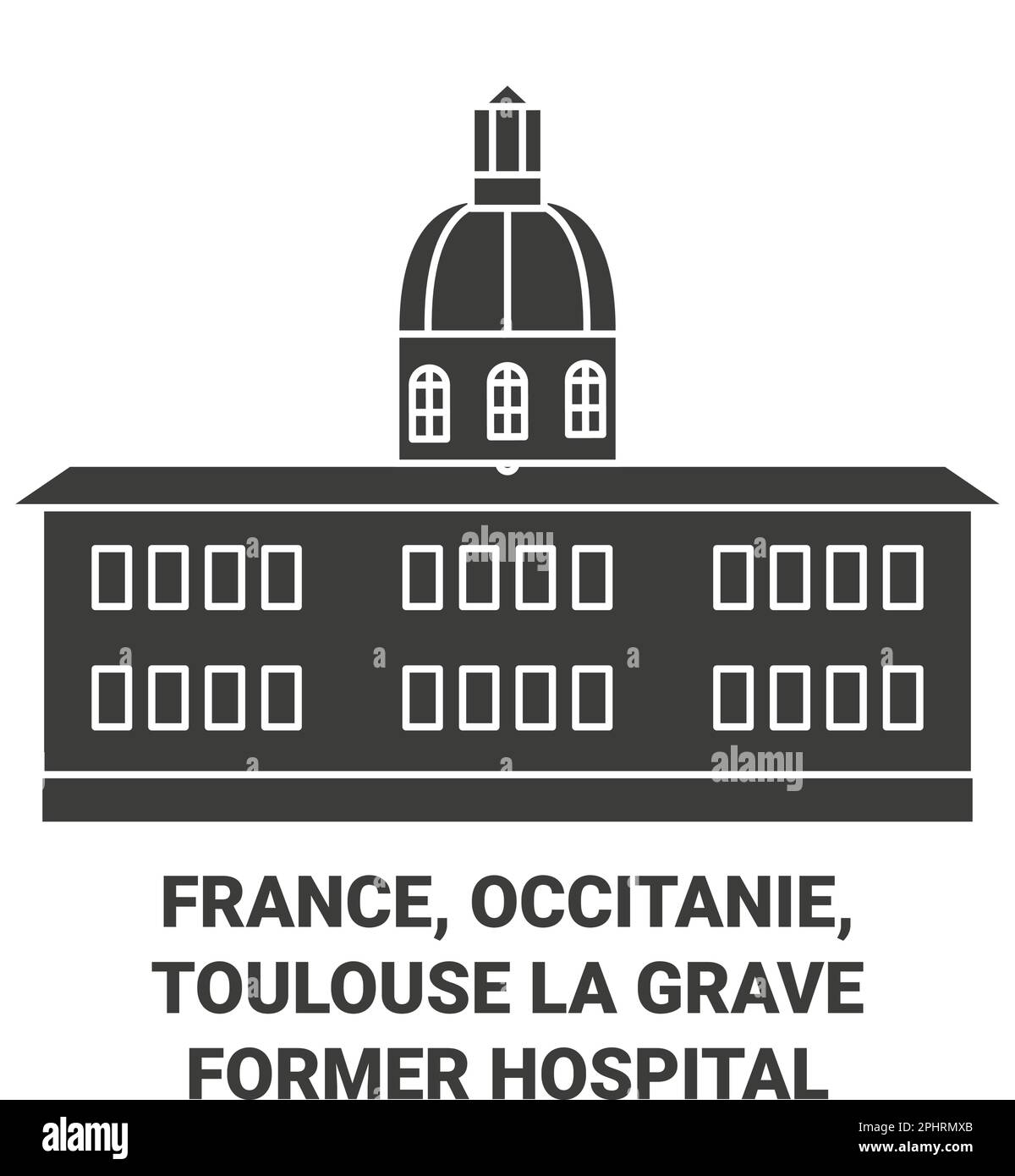 France, Occitanie, Toulouse La Grave Former Hospital travel landmark vector illustration Stock Vector