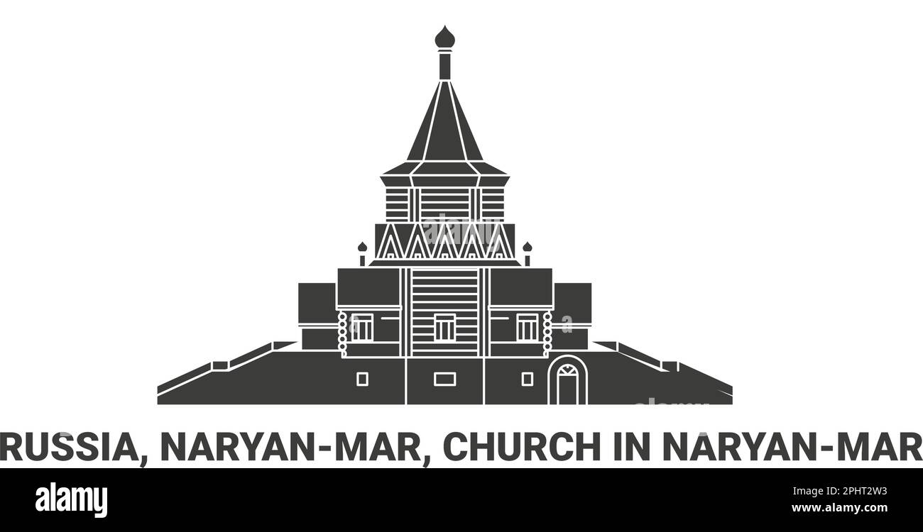 Russia, Naryanmar, Church In Naryanmar, travel landmark vector illustration Stock Vector
