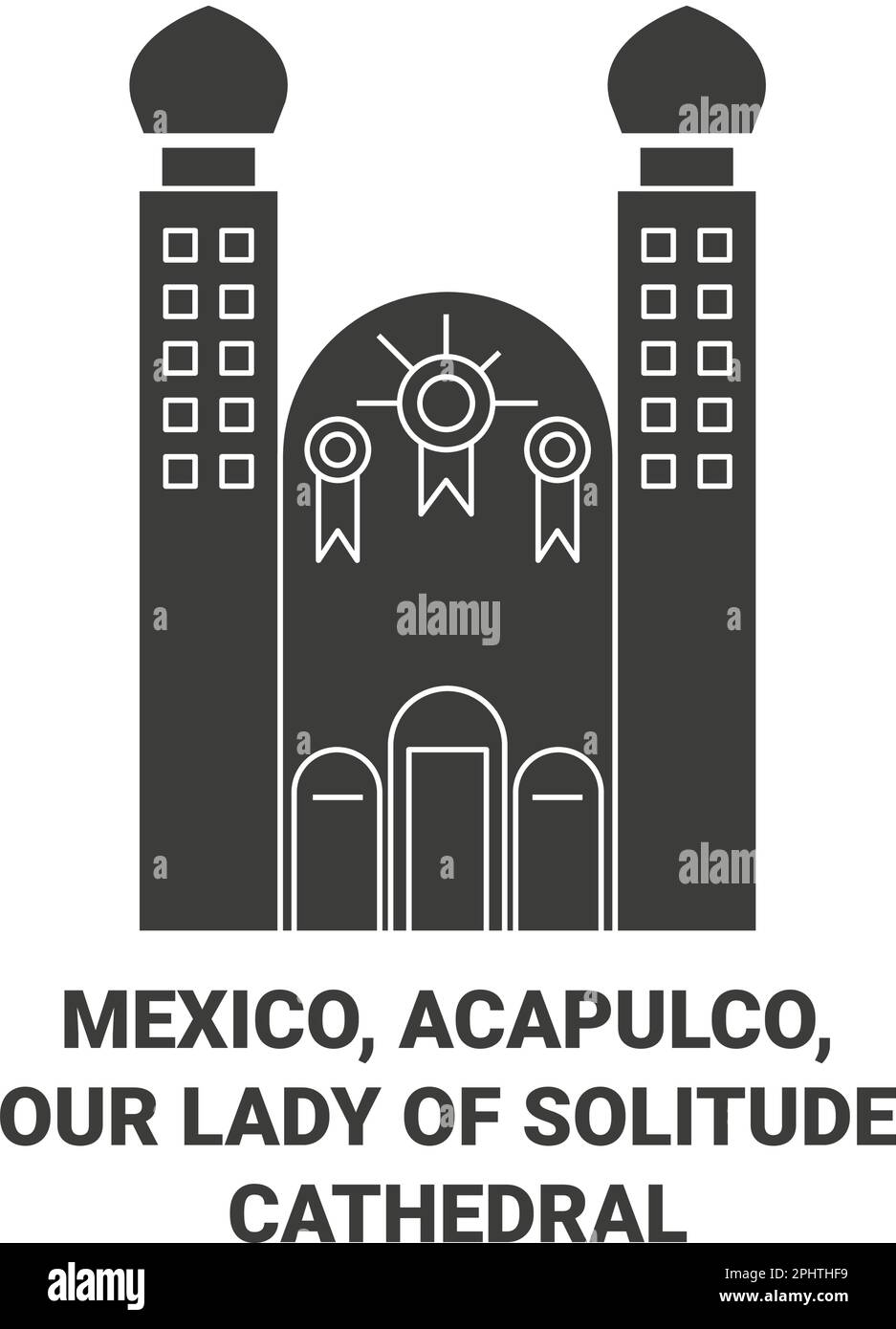 Mexico, Acapulco, Our Lady Of Solitude Cathedral travel landmark vector illustration Stock Vector