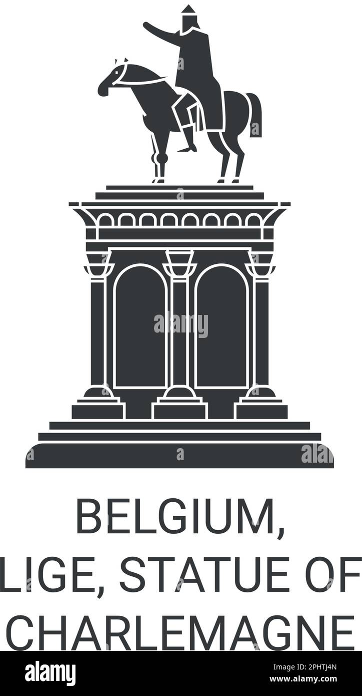 Belgium, Lige, Statue Of Charlemagne travel landmark vector illustration Stock Vector