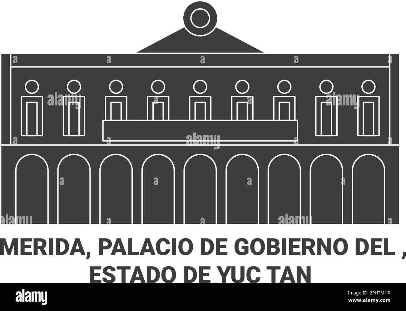 Mexico, Merida, Palacio De Gobierno Del , Estado De Yuctan travel landmark vector illustration Stock Vector
