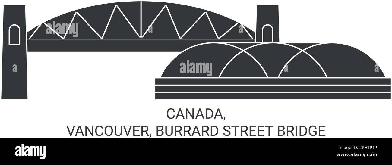 Canada, Vancouver, Burrard Street Bridge travel landmark vector illustration Stock Vector