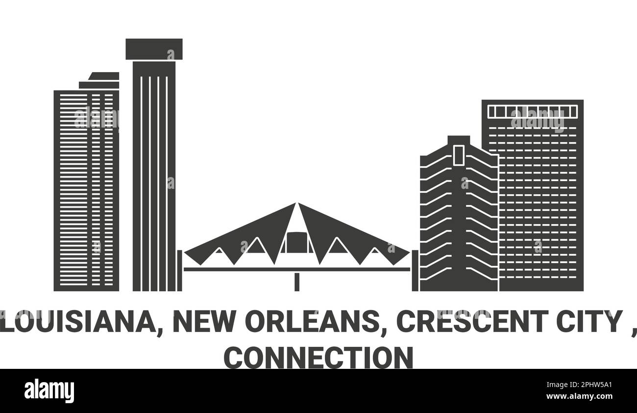 United States, Louisiana, New Orleans, Crescent City , Connection travel landmark vector illustration Stock Vector
