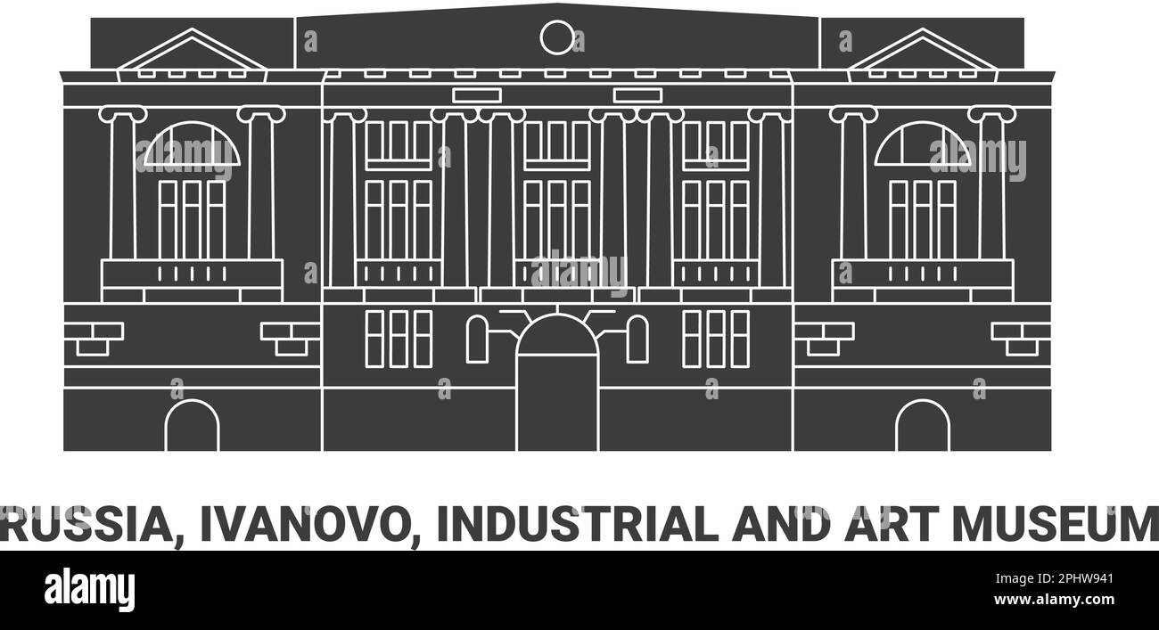 Russia, Ivanovo, Industrial And Art Museum travel landmark vector illustration Stock Vector