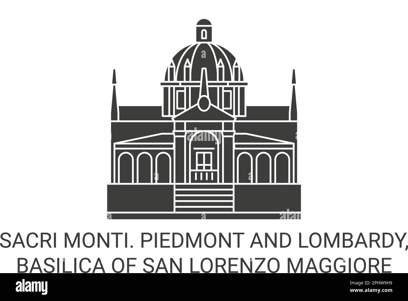 Italy, Sacri Monti. Piedmont And Lombardy, Basilica Of San Lorenzo Maggiore travel landmark vector illustration Stock Vector