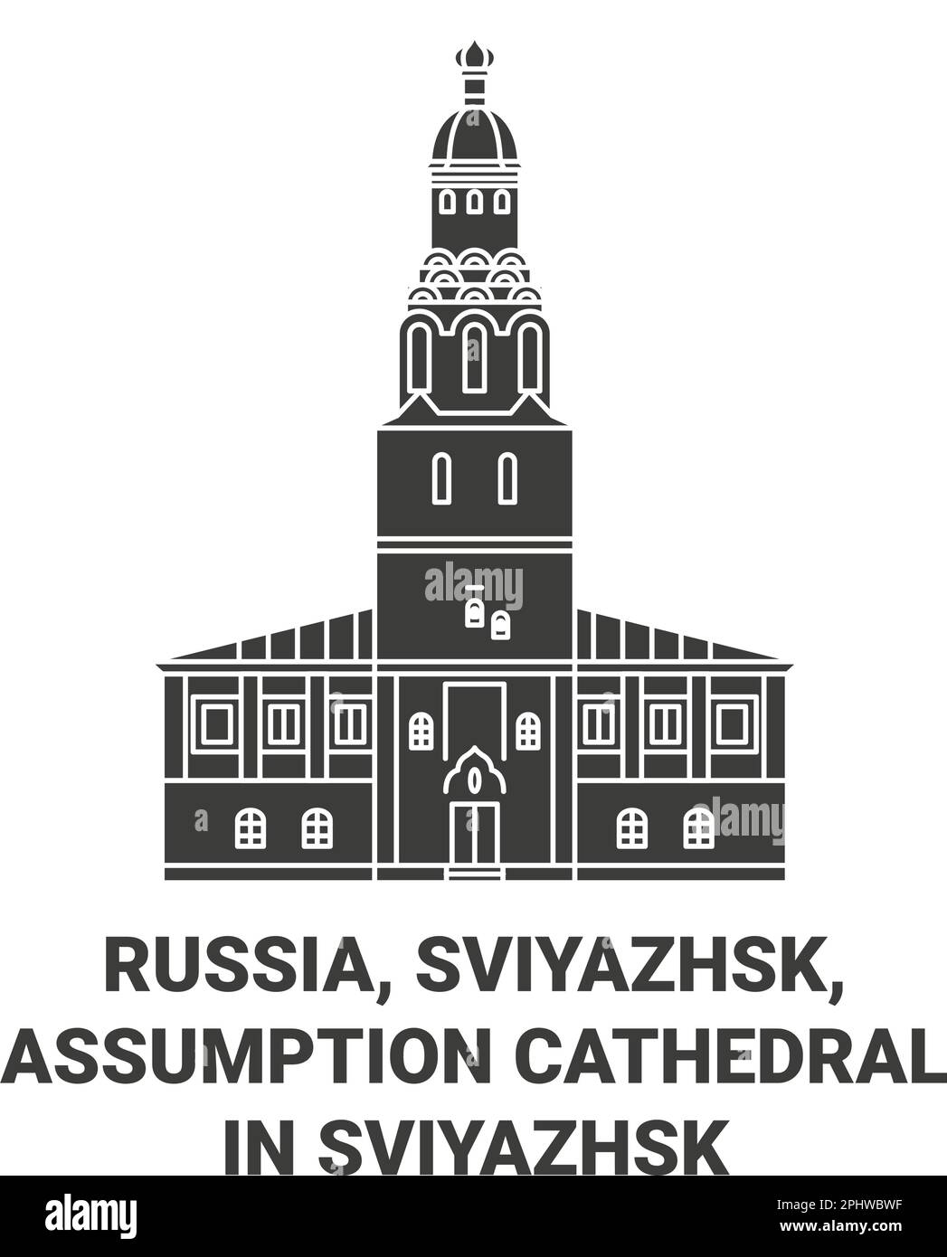 Russia, Sviyazhsk, Assumption Cathedral In Sviyazhsk travel landmark vector illustration Stock Vector