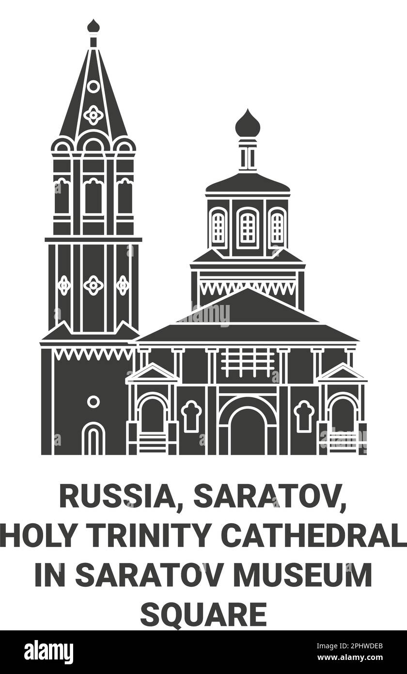 Russia, Saratov, Holy Trinity Cathedral In Saratov Museum Square travel landmark vector illustration Stock Vector