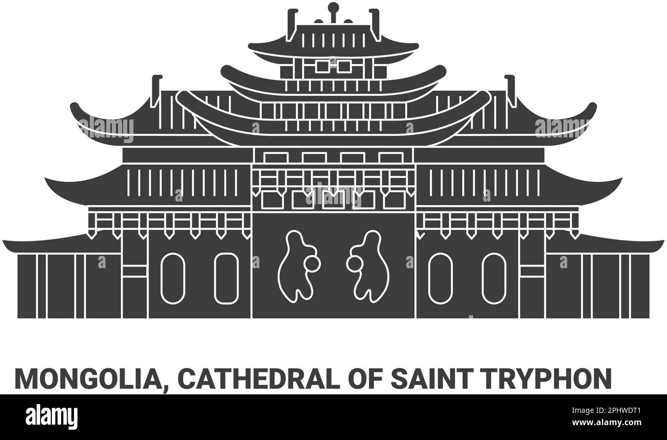 Mongolia, Cathedral Of Saint Tryphon, travel landmark vector illustration Stock Vector