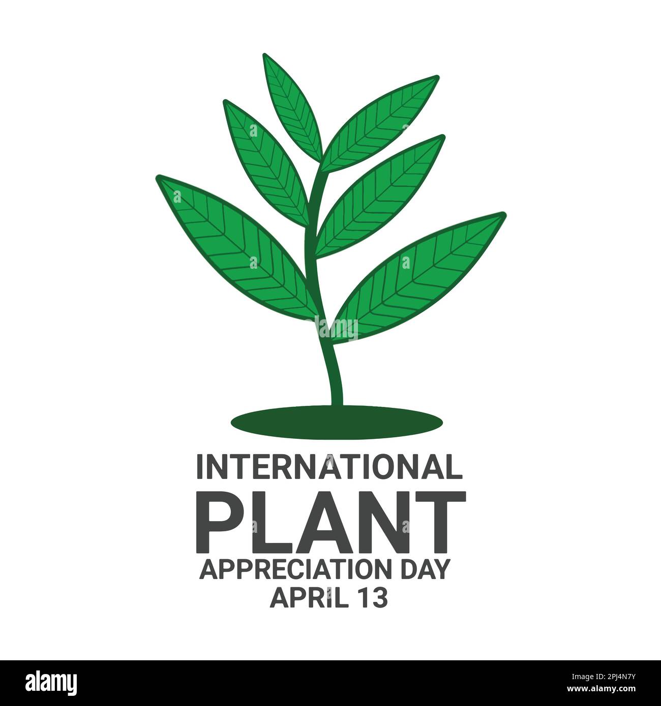 International Plant Appreciation Day. April 13. Holiday concept