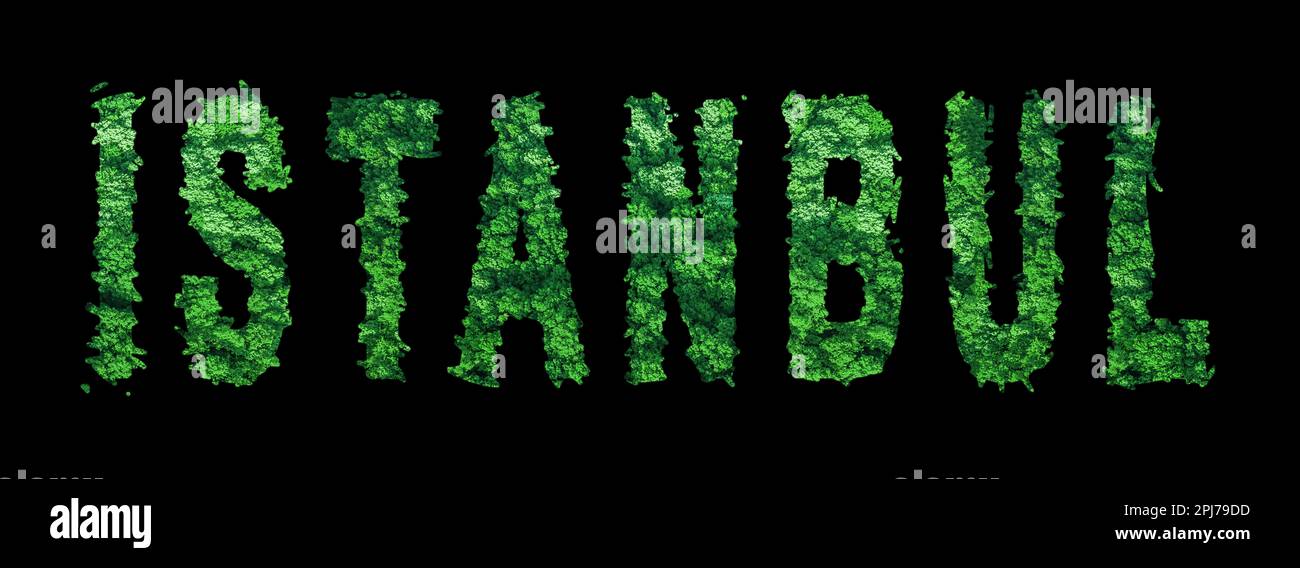 Istanbul lettering, Istanbul Forest Ecology Concept on Black, Clipping ...