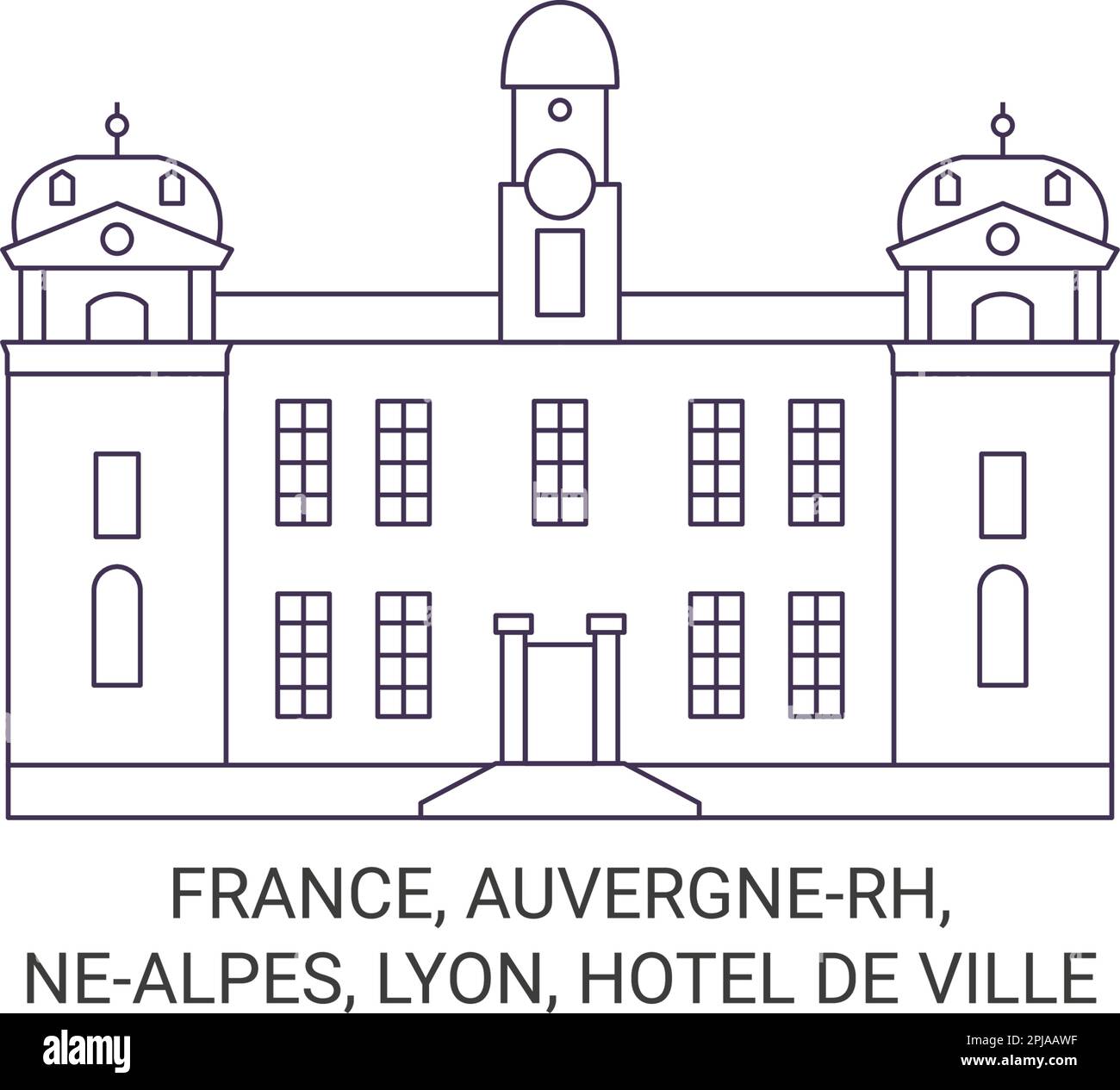 France, Auvergnerh, Nealpes, Lyonhtel De Ville travel landmark vector illustration Stock Vector