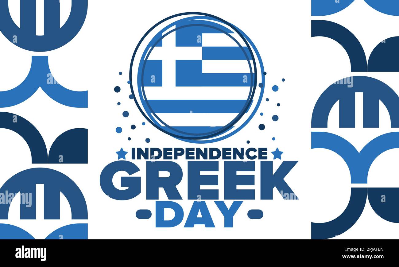 Greek Independence Day. National happy holiday, celebrated annual in