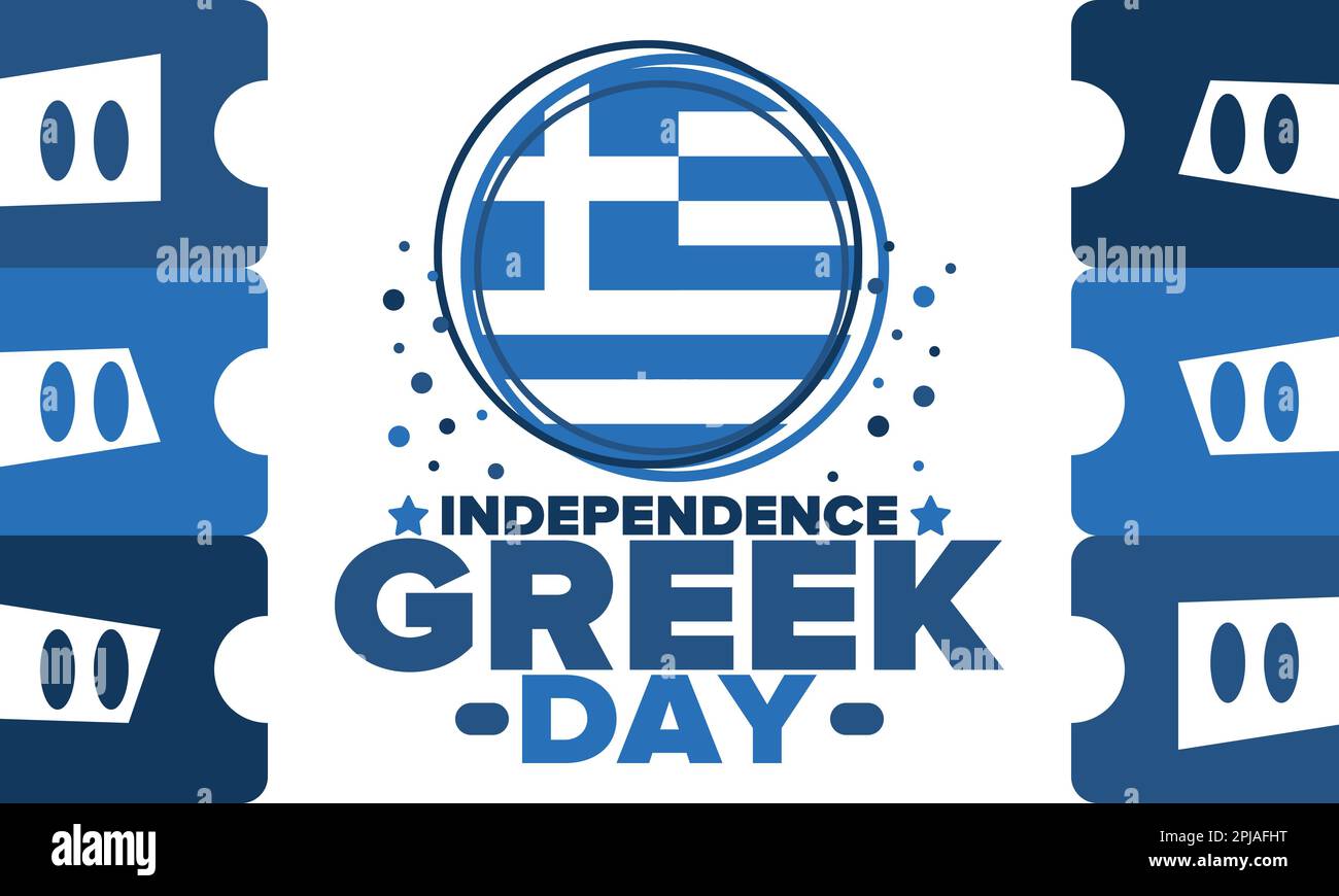 Greek Independence Day. National happy holiday, celebrated annual in