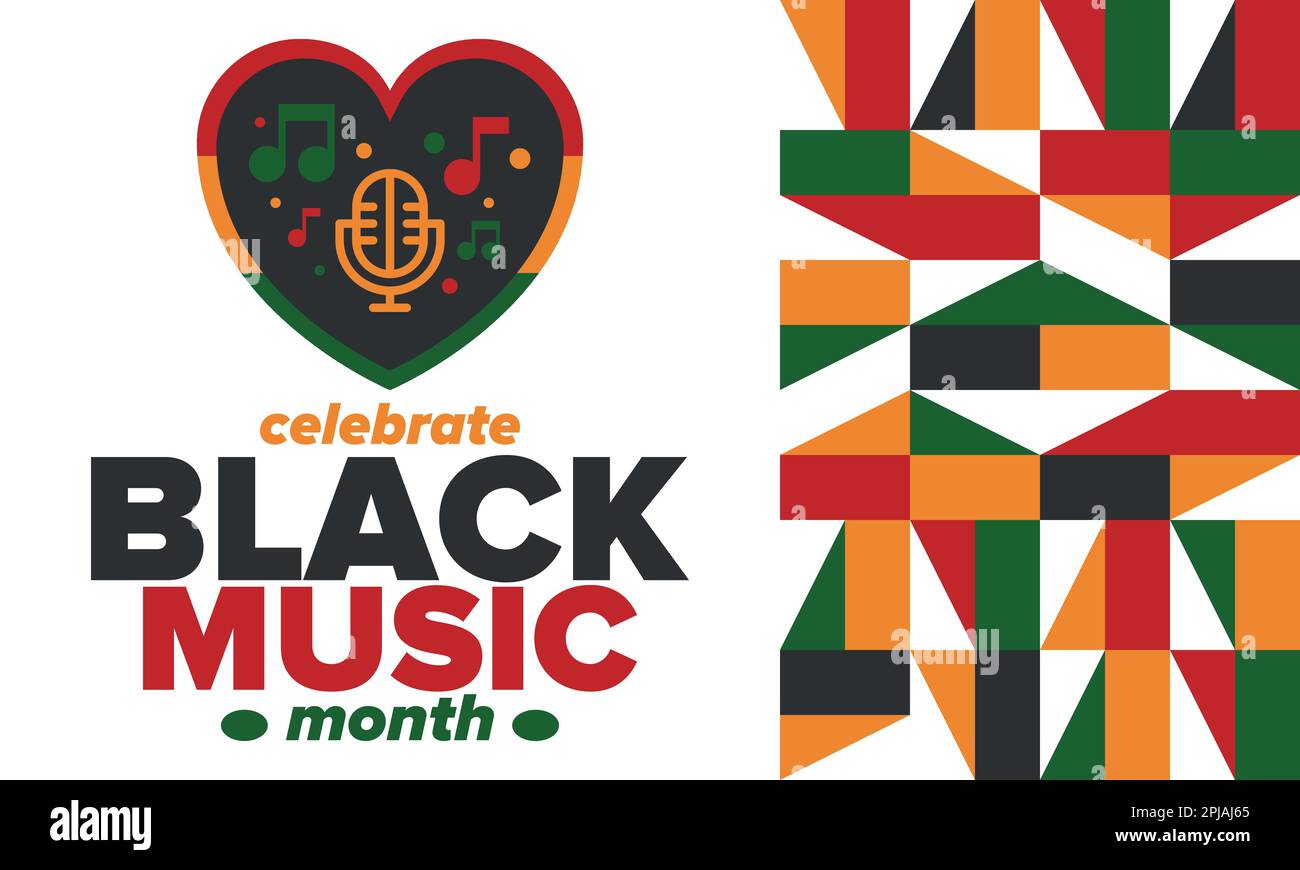 Black Music Month in June. AfricanAmerican Music Appreciation Month