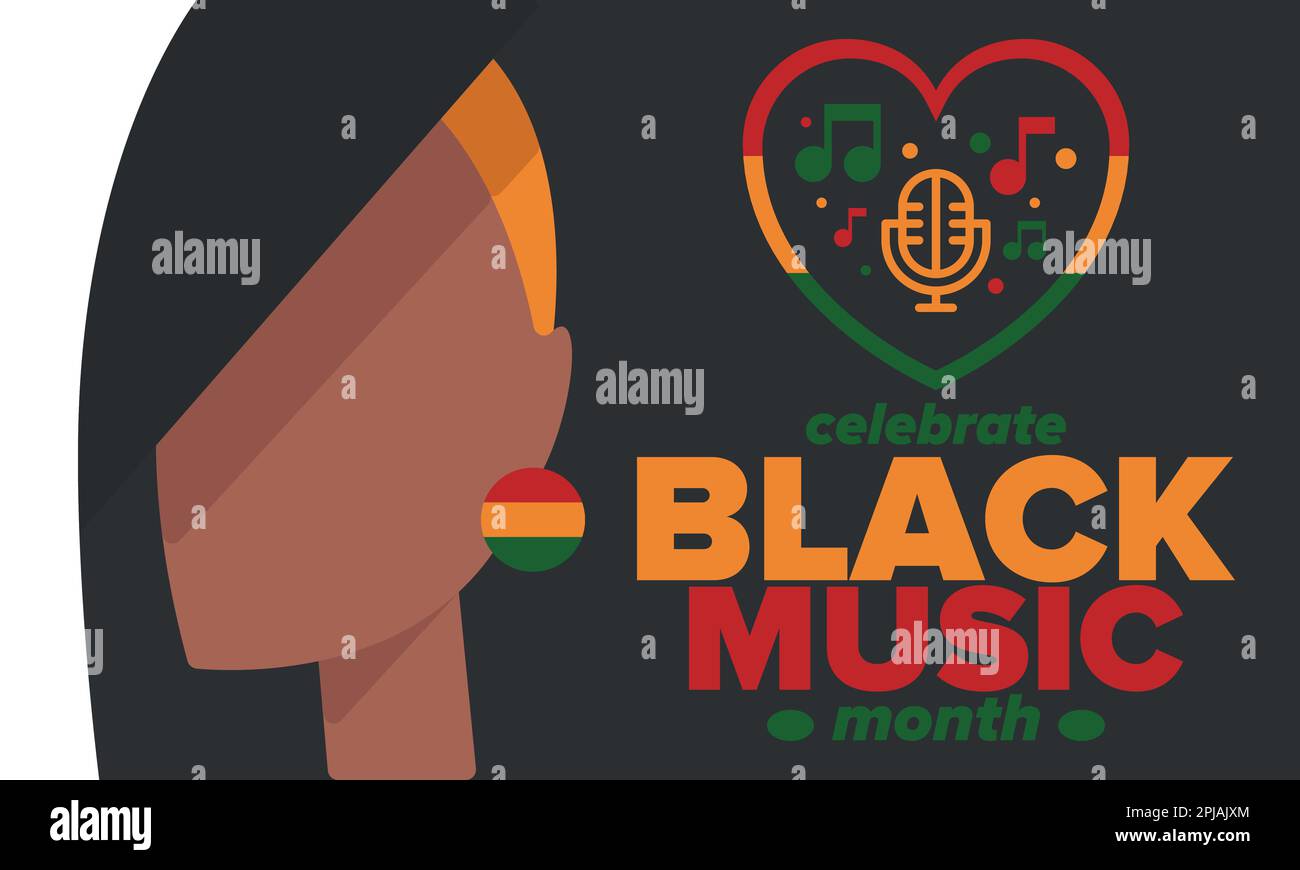 Black Music Month in June. AfricanAmerican Music Appreciation Month. Celebrated annual in