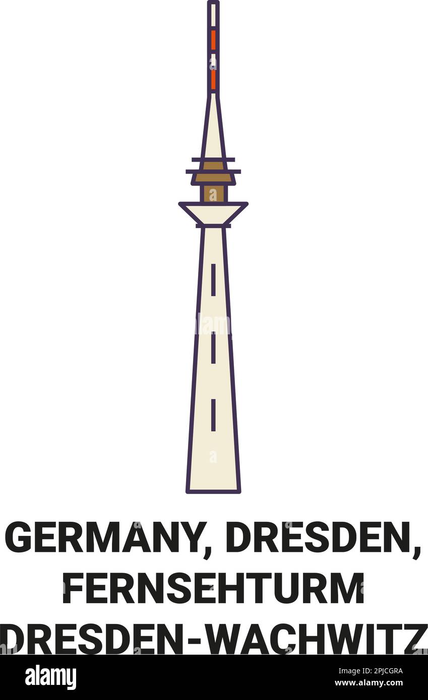 Germany, Dresden, Fernsehturm Dresdenwachwitz travel landmark vector illustration Stock Vector