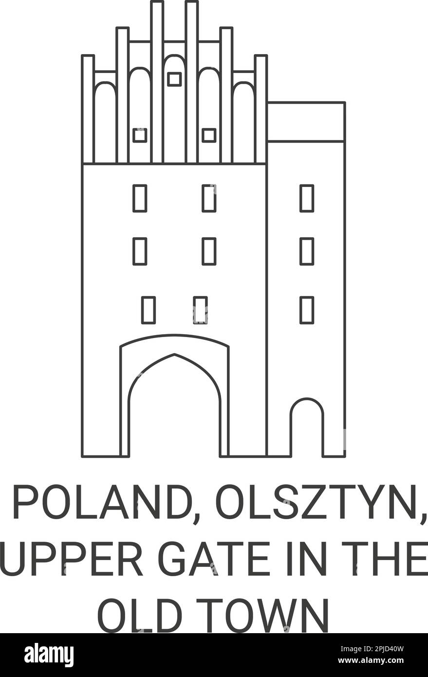 Poland, Olsztyn, Upper Gate In The Old Town travel landmark vector illustration Stock Vector