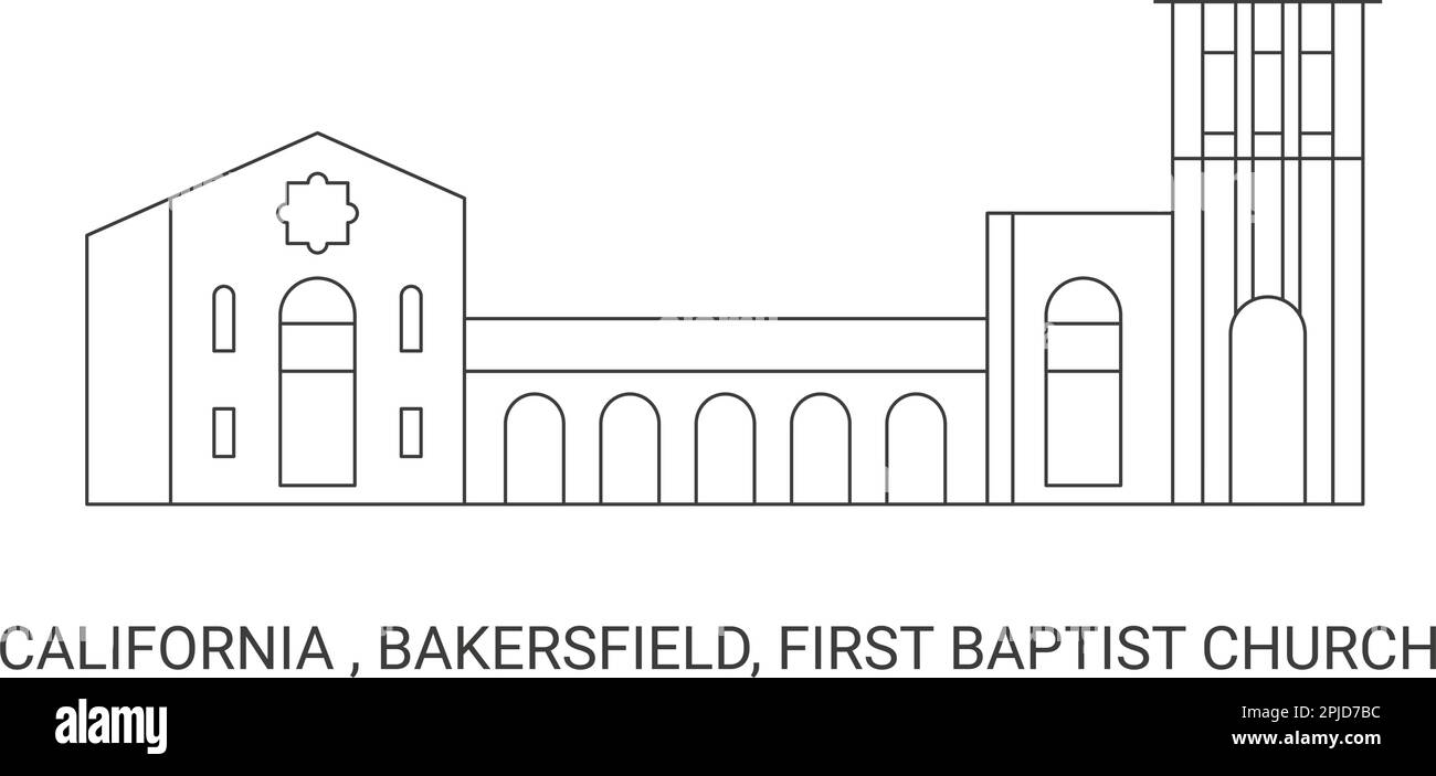 United States, California , Bakersfield, First Baptist Church, travel landmark vector illustration Stock Vector