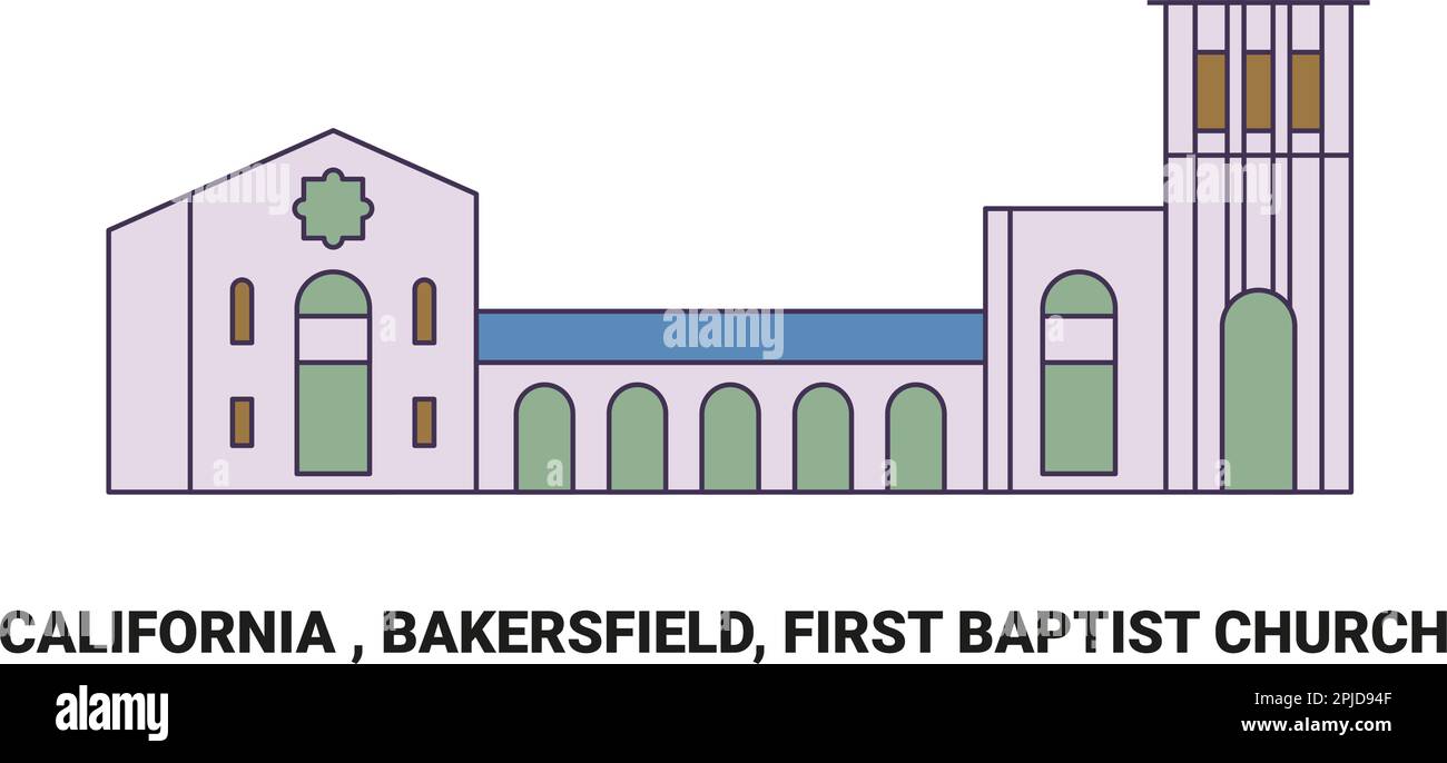 United States, California , Bakersfield, First Baptist Church, travel landmark vector illustration Stock Vector