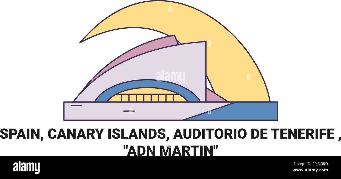 Spain, Canary Islands, Auditorio De Tenerife travel landmark vector illustration Stock Vector